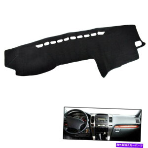 Dashboard Cover g^vhNTXGX470 J120 2003-09 LHD̃ubN_bV{[hJo[pbh_bV}bg Black Dashboard Cover Pad Dashmat For Toyota Prado Lexus GX470 J120 2003-09 LHD
