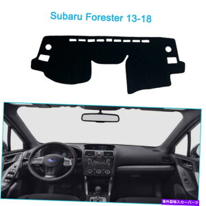 Dashboard Cover _bV}bgVF[hیpbhXotHX^[13-18_bV{[hJo[ɃtBbg Dash Mats Shade Protective Pad Fit For Subaru Forester 13-18 Dashboard Cover