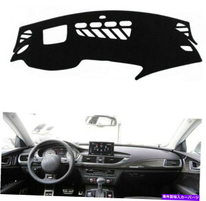 Dashboard Cover �����_�b�V���{�[�h�J�o�[�p�b�h�_�b�V���}�b�g�A�b�f�BA7 S7 2010LHD�̂��߂̃A���`�T���}�b�g Black Dashboard Cover Pad Dashmat Anti-Sun Mat For Audi A7 S7 2010LHD�y���s�A���i�z
