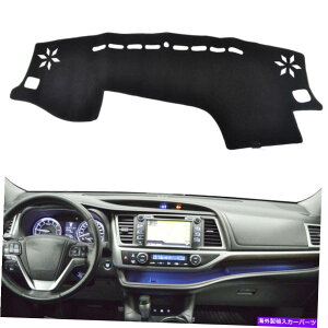 Dashboard Cover g^nC_[2016-2019 XU50 LHDp̃ubN_bV{[hJo[pbh_bV}bg}bg Black Dashboard Cover Pad Dashmat Mat For Toyota Highlander 2016-2019 XU50 LHD