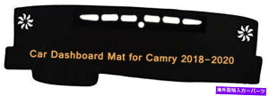 Dashboard Cover �_�b�V���{�[�h�_�b�V���J�o�[2018-2020�g���^�J����2.5L 3.5L�̊���~�߃}�b�g�p�b�h Dashboard Dash Cover Non-slip Sun Mat Pad for 2018-2020 Toyota Camry 2.5L 3.5L�y���s�A���i�z
