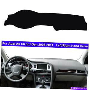 Dashboard Cover Ԃ̓̃_bV{[h_bV}bgJo[J[ybgP[vAEfBA6 C632005- 2011N Car Inner Dashboard DashMat Cover Carpet Cape For Audi A6 C6 3rd Gen 2005 - 2011