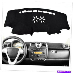 Dashboard Cover ZfXxcX}[gW451 2008-2013 LHDp̃ubN_bV{[hJo[pbh_bV}bg}bg Black Dashboard Cover Pad Dashmat Mat For Mercedes-Benz Smart W451 2008-2013 LHD