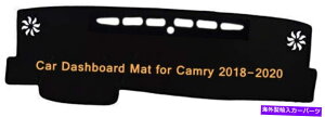 Dashboard Cover J[_bV{[h_bVJo[2018-2020g^J2.5L 3.5L̃}bgTی Car Dashboard Dash Cover Mat Sun Protectior for 2018-2020 Toyota Camry 2.5L 3.5L