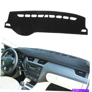 Dashboard Cover Skoda Octavia Mk3 A7 2013-2018 2014 2016 1x�̃J�[�_�b�V���{�[�h�J�o�[�p�b�h�_�b�V���}�b�g1x Car Dashboard Cover Pad Dash Mat For Skoda Octavia MK3 A7 2013-2018 2014 2016 1X�y���s�A���i�z