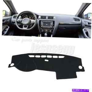 Dashboard Cover 11-17 VW Jetta Vento Mk6 Sun Shade Dashmat Pad Dashboard Cover Carpet LHD For 11-17 VW Jetta Vento MK6 Sun Shade Dashmat Pad Dashboard Cover Carpet LHD�y���s�A���i�z