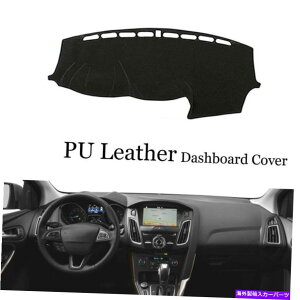 Dashboard Cover �_�b�V���{�[�h�R���\�[���J�o�[PU���U�[�v���e�N�^�[�T���V�[���h�p�b�h�t�H�[�h�t�H�[�J�X3�Ƀt�B�b�g Dashboard Console Cover PU Leather Protector Sunshield Pad Fit For Ford Focus 3�y���s�A��