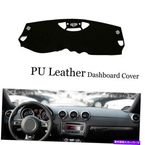 Dashboard Cover �_�b�V���{�[�h�R���\�[���J�o�[PU���U�[�v���e�N�^�[�T���V�[���h�p�b�h�A�E�f�BTTS�Ƀt�B�b�g����08 Dashboard Console Cover PU Leather Protector Sunshield Pad Fit For Audi TTS 08�y���s�A���i�z