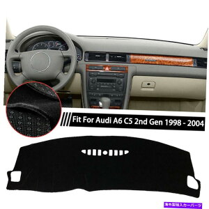 Dashboard Cover AEfBA6 C5 2nd Gen 1998-2004 LHDp_bV}bgJ[_bV{[hJo[pbh Dash Mat Car Dashboard Cover Pad For Audi A6 C5 2nd Gen 1998-2004 LHD