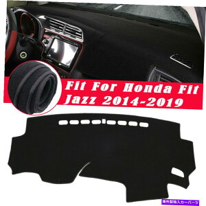 Dashboard Cover �_�b�V���{�[�h�J�[�_�b�V���}�b�g�J�o�[�p�b�h�z���_�W���Y /�t�B�b�g2014-2019�̍���n���h�h���C�u Dashboard Car Dash Mat Cover Pad Left Hand Drive For Honda Jazz / Fit 2014-2019�y���s�A���i�z