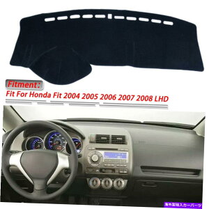 Dashboard Cover _bV}bg_bV{[hJo[pbhTveN^[}bgtBbgz_tBbg2004-2008 LHD DashMat Dashboard Cover Pad Sun Protector Mat Fit For Honda FIT 2004-2008 LHD