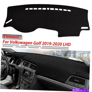 Dashboard Cover _bV}bg_bV{[hJo[tHNX[QSt2019-2020 LHD̃TveN^[}bg DashMat Dashboard Cover Sun Protector Mat For Volkswagen Golf 2019-2020 LHD