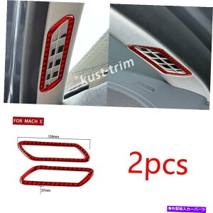 TVF[h bhJ[{t@Co[tH[h}X^O}bn-E 2021-23̒GAAEgbgxgJo[ Red Carbon Fiber A Pillar Air Outlet Vent Cover For Ford Mustang Mach-E 2021-23