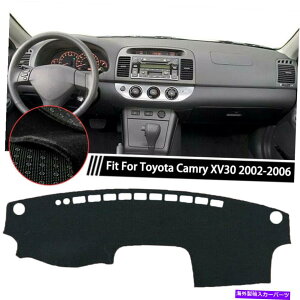 TVF[h _bV{[hJo[g^JXV30 2002-2006̃_bV}bgpbh}bgTveN^[ Dashboard Cover DashMat Pad Mat Sun Protector For Toyota Camry XV30 2002-2006