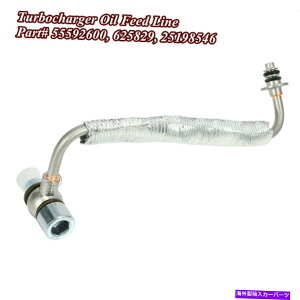 Turbo Charger V{[N[Ỹ\jbNrCbNGR[1.4L^[{`[W[ICtB[hC25198546 For Chevrolet Cruze Sonic Buick Encore 1.4L Turbocharger Oil Feed Line 25198546