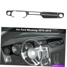 Dashboard Cover カーボンファイバーセンターコンソールダッシュボードパネルフレームFord Mustang 2010-14のトリム Carbon Fiber Center Console Dashboard Panel Frame Trim For Ford Mustang 2010-14