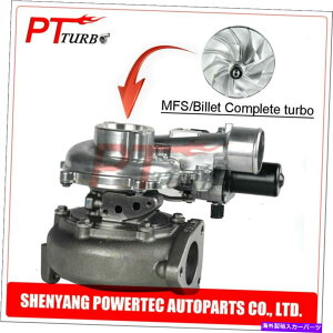 Turbo Charger トヨタフォーチャナーのMFSホイールターボ充電器3.0 D 163 HP 1KD-FTV 17201-0L040 MFS wheel turbo charger for Toyota Forturner 3.0 D 163 HP 1KD-FTV 17201-0L040
