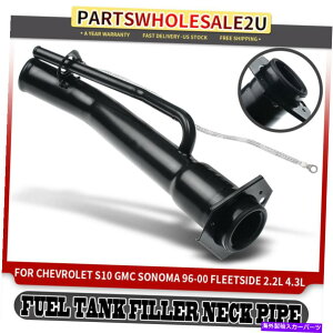 Fuel Gas Tank �V�{���[S10 GMC�\�m�}1996-2000�t���[�g�T�C�h�s�b�N�A�b�v�p�̔R���K�\�����^���N�t�B���[�l�b�N Fuel Gas Tank Filler Neck for Chevy S10 GMC Sonoma 1996-2000 Fleetside Pickup