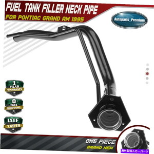 Fuel Gas Tank |eBAbNOhAM̐VRK\^NtB[lbN1995 L4 2.3L V6 3.1L 22577900 New Fuel Gas Tank Filler Neck for Pontiac Grand Am 1995 L4 2.3L V6 3.1L 22577900
