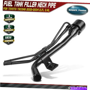 Fuel Gas Tank g^^R}2002 2004 2004 2.7L 3.4LLusbNAbvp̔RK\^NtB[lbN Fuel Gas Tank Filler Neck for Toyota Tacoma 2002 2003 2004 2.7L 3.4L Cab Pickup