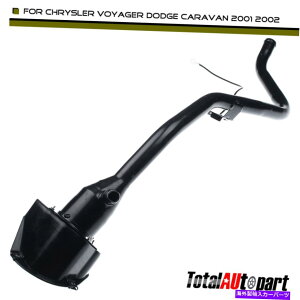 Fuel Gas Tank NCX[p̔R^NKXtB[lbNpCv{CW[_bWLo2001 2002 MPV Fuel Tank Gas Filler Neck Pipe for Chrysler Voyager Dodge Caravan 2001 2002 MPV