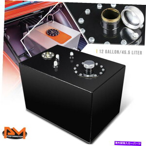 Fuel Gas Tank 12K̃gbvtB[hA~jERdr/K\^N+xZ_[+LbvubNR[eBO 12 Gallon Top Feed Aluminum Fuel Cell/Gas Tank+Level Sender+Cap Black Coated