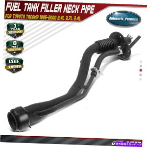 Fuel Gas Tank g^^R}̔RK\^NtB[lbN1995-2000 2.4L 2.7L 3.4L 7720135470 Fuel Gas Tank Filler Neck for Toyota Tacoma 1995-2000 2.4L 2.7L 3.4L 7720135470