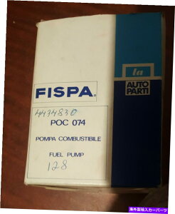 Carburetor Fiat 128 1100 OE Fispa Fuel Pump 4434830 POC074 Fiat 128 1100 OE Fispa Fuel pump 4434830 POC074�y���s�A���i�z