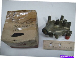 Carburetor nos oem{̃tH[h1958ZATC - Lu^[T[X^bg`[NB8A -9849 NOS OEM Genuine Ford 1958 Housing Assy - Carburetor Thermostatic Choke B8A-9849