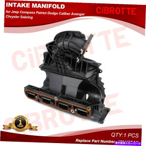 Intake Manifold �W�[�v�R���p�X�p�g���I�b�g�_�b�W�L�����o�[�N���C�X���[�Z�u�����OL4 2.4L�̋z�C�}�j�z�[���h Intake Manifold for Jeep Compass Patriot Dodge Caliber Chrysler Sebring L4 2.4L�y���s�A���i�z