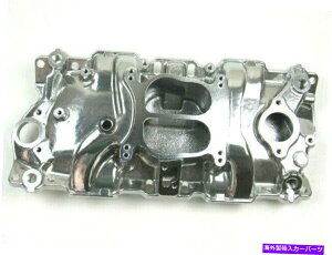 Intake Manifold 1957-1995 Small Block Chevy 350 383�A���~�j�E���z�C�}�j�z�[���h����e42401p 1957-1995 Small Block Chevy 350 383 Aluminum Intake Manifold Polished E42401P�y���s�A���i�z