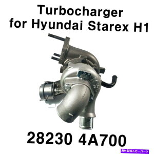 Turbo Charger Hyundai Starex H1pOEM 282304A700{̃^[{[d OEM 282304A700 Genuine Turbo charger for Hyundai Starex H1