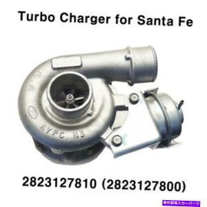 Turbo Charger �V����OEM�^�[�{�[�d��2823127800 2823127810 Hyundai Santafe CM 2001-2006 New OEM Turbo Charger 2823127800 2823127810 for Hyundai SantaFe CM 2001-2006�y���s�A���i�z