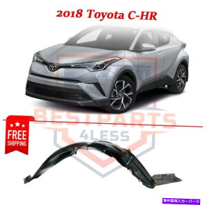 Fender Liner �V�����t�����g�t�F���_�[TO1249218 53875F4021 2018 TOYOTA C-HR�̃v���X�`�b�N�E�� New Front Fender TO1249218 53875F4021 plastic right side for 2018 Toyota C-HR