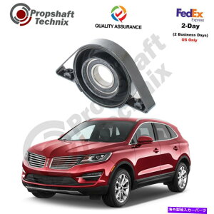 Driveshaft Lincoln MKC 2015-2019DriveshaftZ^[xAOFOEFEJ7Z-4R602-D CV6Z4R602A Lincoln MKC 2015-2019Driveshaft Centre Bearing: OE: EJ7Z-4R602-D CV6Z4R602A
