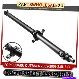 Driveshaft リアドライブシャフトアセンブリw/スバルアウトバックのための手動トランス2005-2009 2.5L 3.0L Rear Driveshaft Assembly w/ Manual Trans for Subaru Outback 2005-2009 2.5L 3.0L