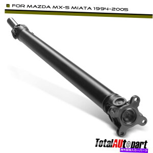 Driveshaft Mazda Miata�̃h���C�u�V���t�g�v���b�v�V���t�g�A�Z���u��1994-2005 MF04-25-100A���A�T�C�h Driveshaft Prop Shaft Assembly for Mazda Miata 1994-2005 MF04-25-100A Rear Side�y���s�A���i�z