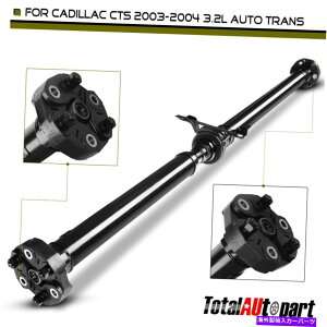 Driveshaft Cadillac CTS 2003-2004 3.2L�����g�����X�̃h���C�u�V���t�g�A�Z���u���B���A�T�C�h Driveshaft Assembly for Cadillac CTS 2003-2004 3.2L Automatic Trans. Rear Side