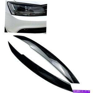 Headlight Covers 2PCSwbhCĝ܂ԂVW Jetta MK6 Sagitar NCS 2010-2018 2017̃Jo[ 2PCS Headlight Eyelid Eyebrow Cover For VW Jetta MK6 Sagitar NCS 2010-2018 2017