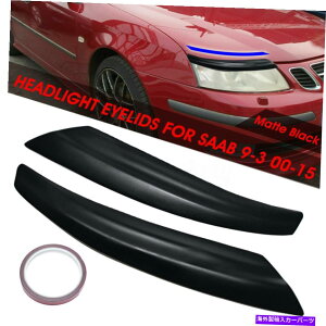 Headlight Covers 2xJ[wbhCgtgACbhACu[YwbhCgJo[T[u9-3y 2x Car Headlight Front Eyelids Eyebrows Brow Headlight Cover For SAAB 9-3 y