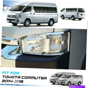 Headlight Covers g^̃NtgwbhCgJo[vgHiace Commuter 05 10 Chrome Front Headlight Cover Lamp Trim For Toyota Hiace Commuter 05 10