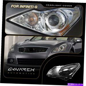 Headlight Covers Infiniti G37 G25 V36 2010-2015ヘッドライトレンズ交換カバー左+右 For Infiniti G37 G25 V36 2010-2015 Headlight Lens Replacement Cover LEFT+RIGHT