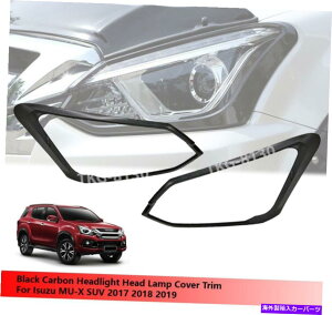 Headlight Covers Isuzu Mu-X Mux 2017 2018 2019̃ubNJ[{wbhCgwbhvJo[̎gp Black Carbon Headlight Head Lamp Cover Use For Isuzu MU-X MUX 2017 2018 2019