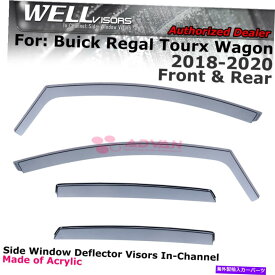 バグシールド ビュイックリーガルセダンスポーツバック18-20ウィンドウバイザーインチャネル4PCSのウェルバイザー WELLvisors For Buick Regal Sedan Sportback 18-20 Window Visors In-Channel 4Pcs