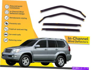oOV[h `l͔̕d@NTXGX 2004-2009 4PC̃CK[h In channel wind deflectors rain guards for Lexus Gx 2004-2009 4pc