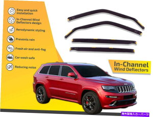 oOV[h `l͔̕d@W[vOh`FL[2011-up 4PC̃CK[h In channel wind deflectors rain guards for Jeep Grand Cherokee 2011-up 4pc
