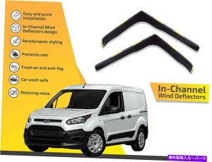 oOV[h `l͔̕d@ŁAtH[hgWbgRlNg2014-up 2pc̃CK[h In channel wind deflectors rain guards for Ford Transit Connect 2014-up 2pc