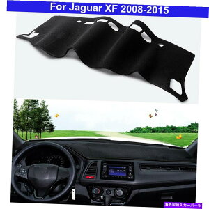 Dashboard Cover 1PCS�u���b�N�Z���^�[�R���\�[���_�b�V���J�o�[�_�b�V���}�b�g�J�[�y�b�g�W���K�[XF 2008-2015 1Pcs Black Center Console Dash Cover Dash Mat Carpet For Jaguar XF 2008-2015�y���s�A���i�z