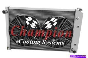 Radiator 1973-1987 Chevy C/K Series 19 "Tall Core 3 Row Champion Alum Radiatort@R{ 1973-1987 Chevy C/K Series 19" TALL CORE 3 Row Champion Alum Radiator Fan Combo