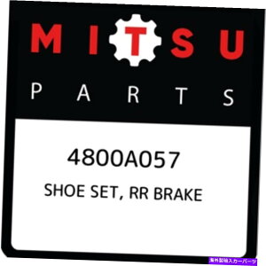Brake Drum 4800A057�O�H�C�Z�b�g�ARR�u���[�L4800A057�A�V�����{����OEM�p�[�c 4800A057 Mitsubishi Shoe set, rr brake 4800A057, New Genuine OEM Part�y���s�A���i�z